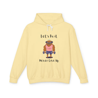 Copy of Motivational Unisex Lightweight Hooded Sweatshirt - "Let's Do It, Never Give Up"