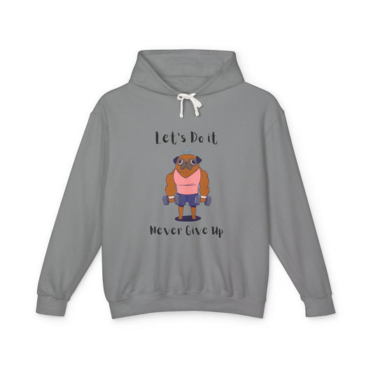 Copy of Motivational Unisex Lightweight Hooded Sweatshirt - "Let's Do It, Never Give Up"