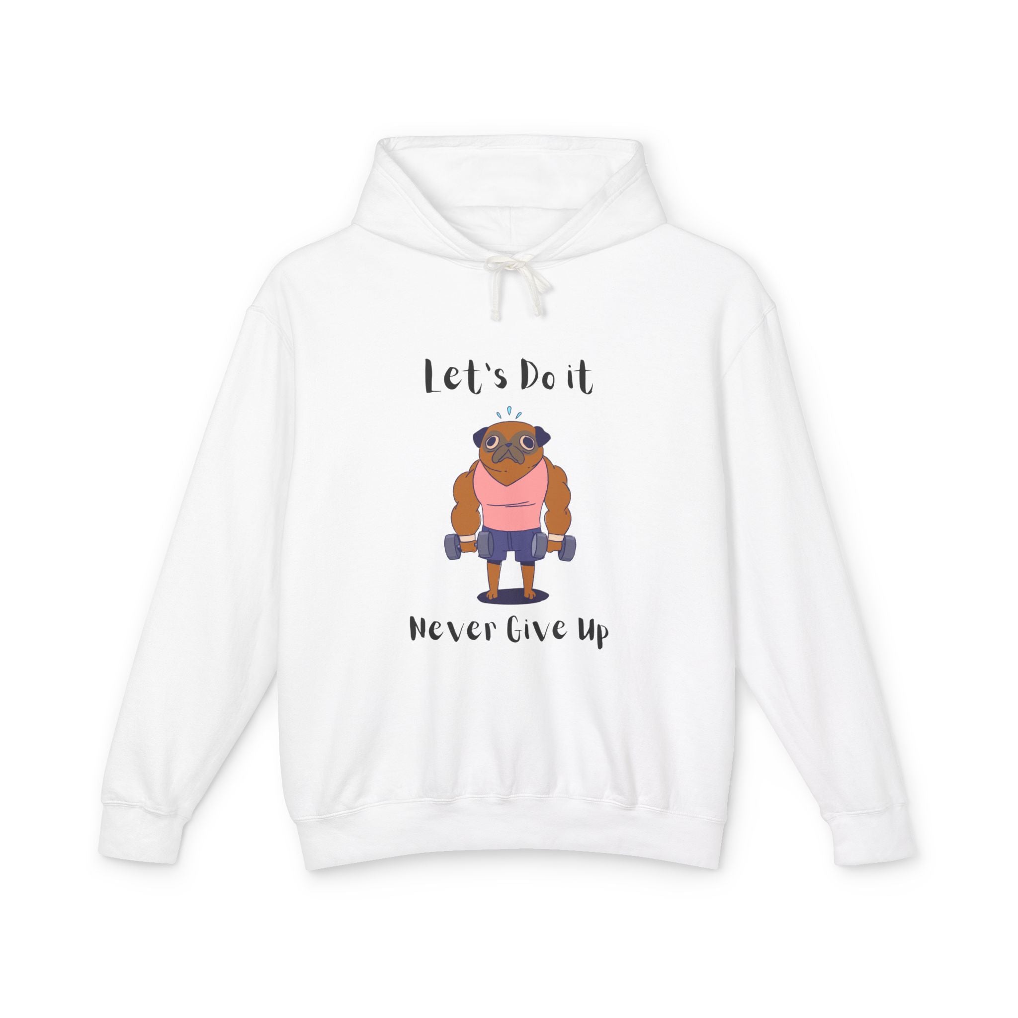 Copy of Motivational Unisex Lightweight Hooded Sweatshirt - "Let's Do It, Never Give Up"