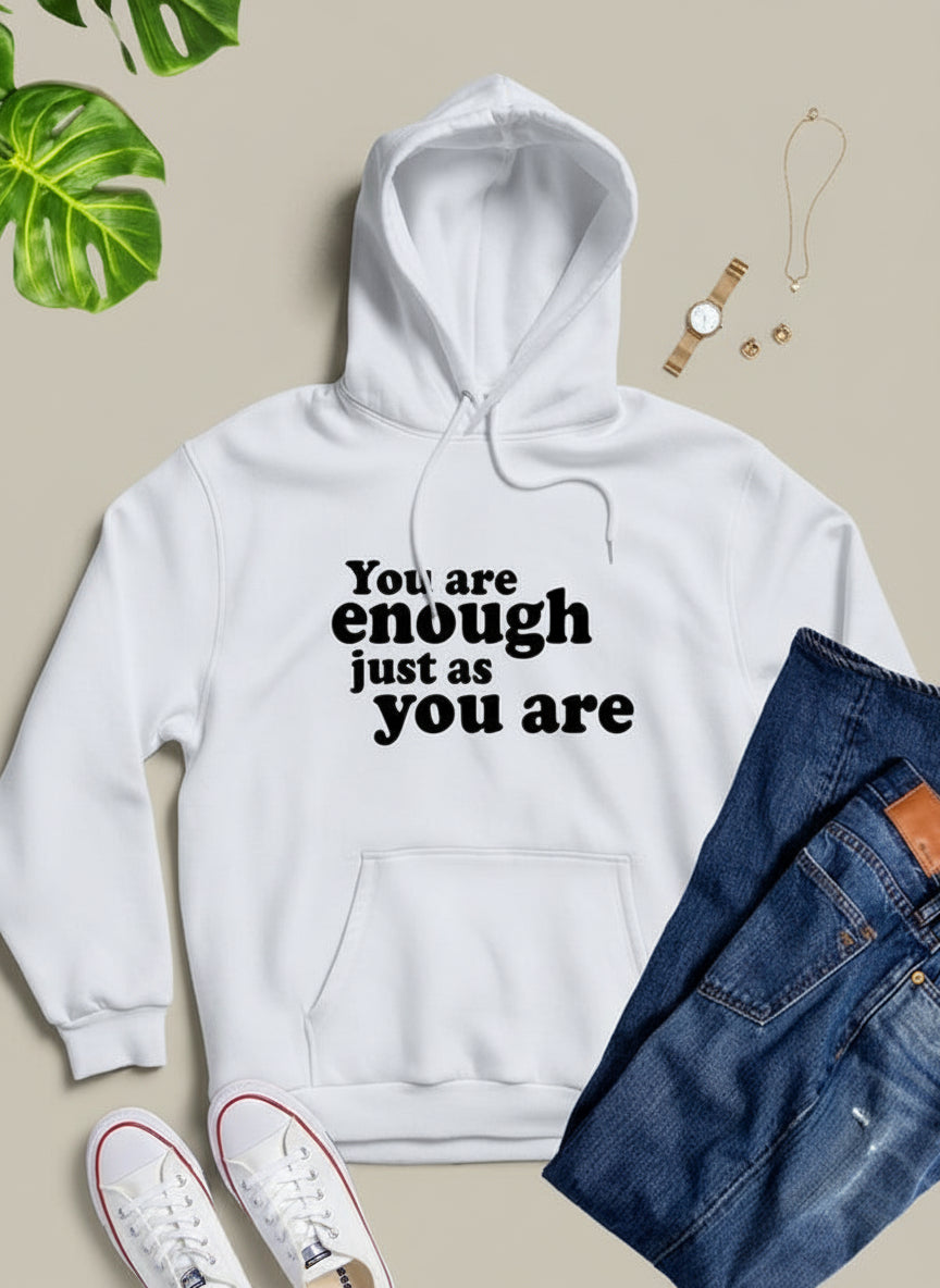 You Are Enough Hoodie – Inspirational Self-Love Fleece | Cozy Premium Comfort