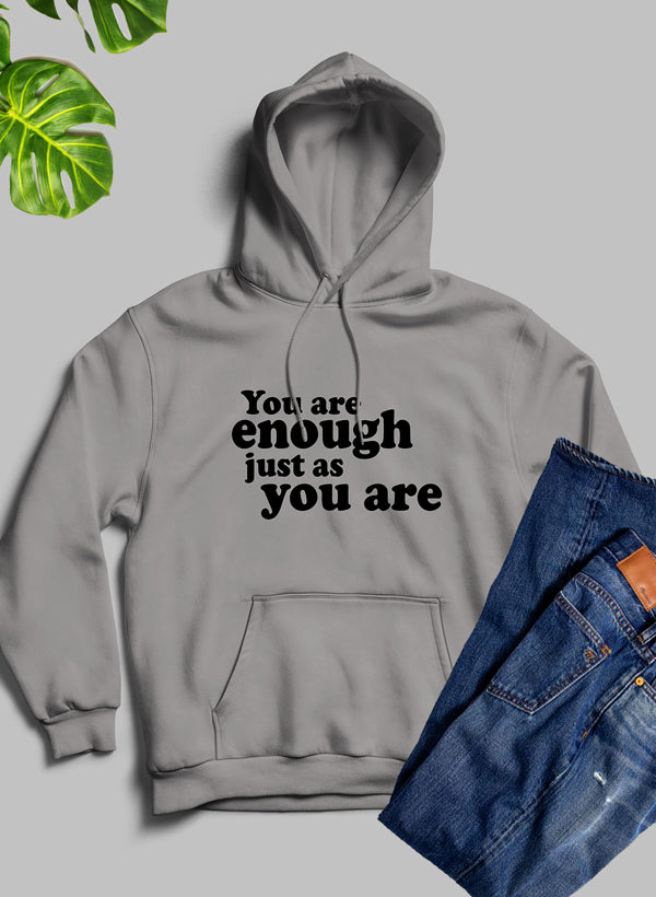 You Are Enough Hoodie – Inspirational Self-Love Fleece | Cozy Premium Comfort