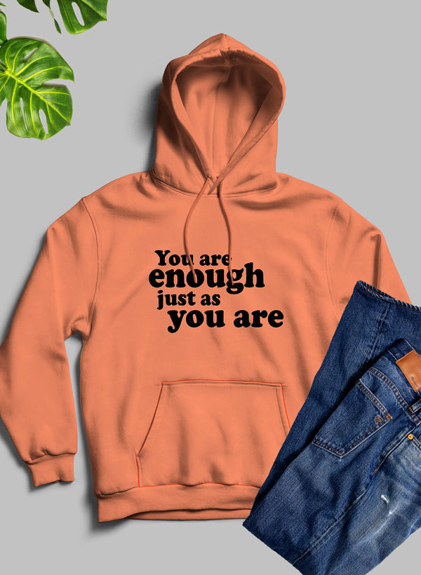 You Are Enough Hoodie – Inspirational Self-Love Fleece | Cozy Premium Comfort