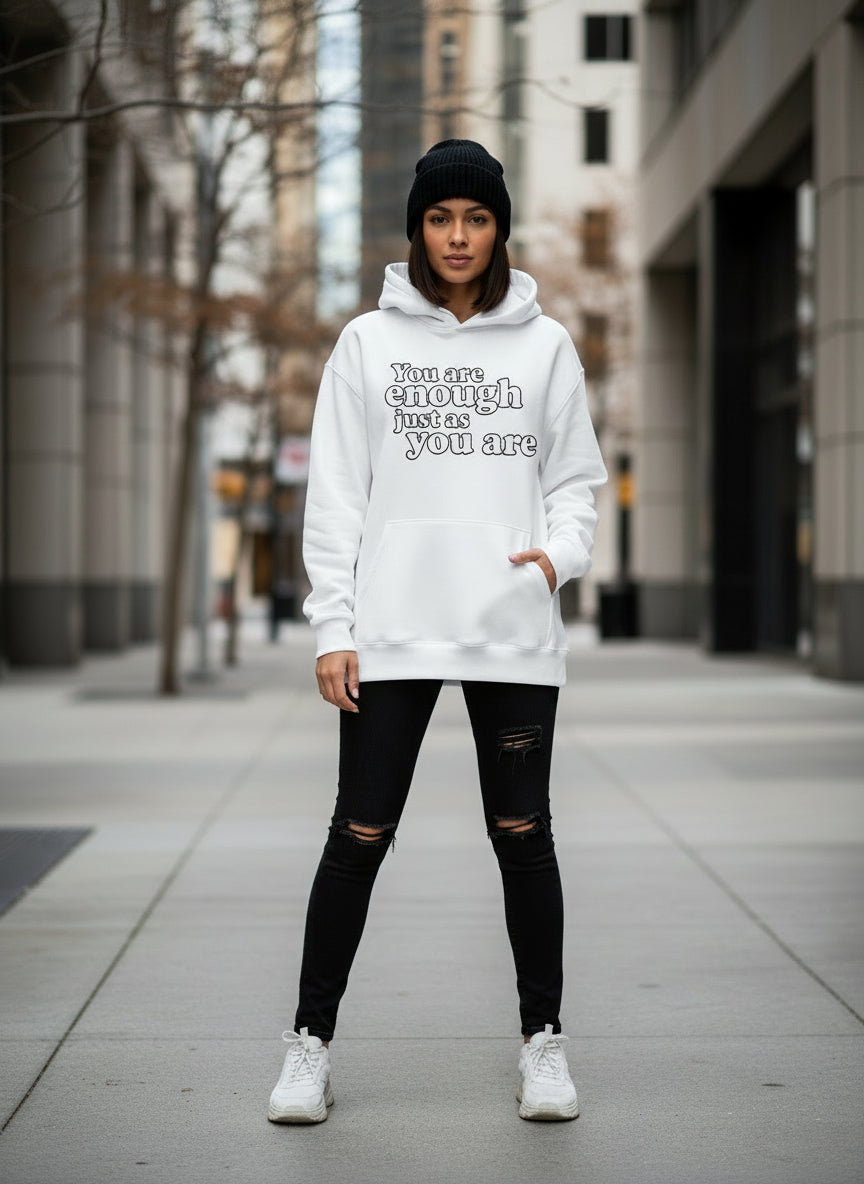 You Are Enough Hoodie – Inspirational Self-Love Fleece | Cozy Premium Comfort